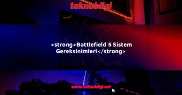 battlefield 5 sistem gereksinimleri 19032