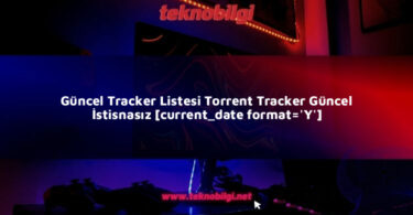 guncel tracker listesi torrent tracker guncel istisnasiz current date formaty 4406